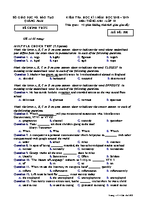 Đề kiểm tra học kỳ I môn Tiếng Anh Lớp 10 - Mã đề 508 - Năm học 2018-2019 - Sở giáo dục và đào tạo Quảng Nam